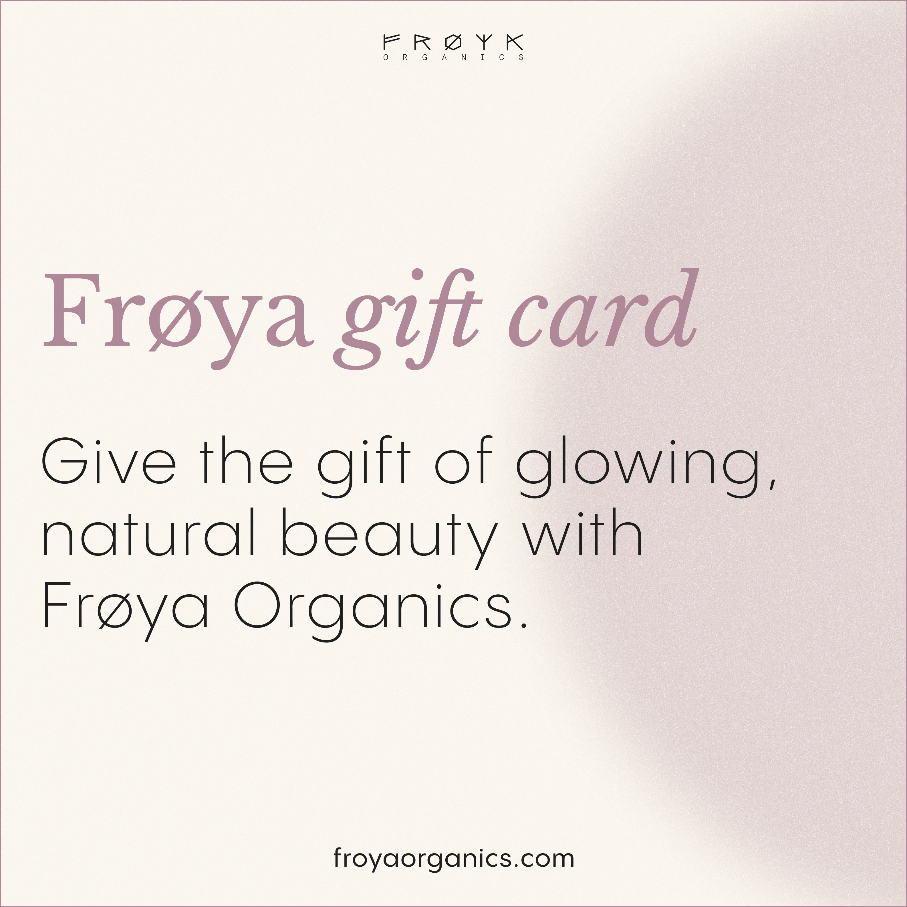Frøya Organics gift card for organic Nordic skincare